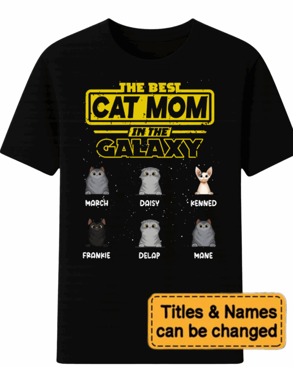 Best Cat Dad In The Galaxy – Gift For Cat Dad, Cat Mom – Personalized Unisex T-Shirt