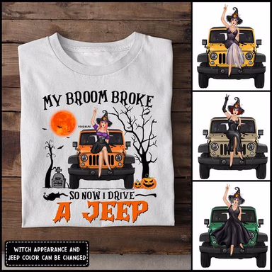 Personalized My Broom Broke So Now I Drive A Jeep T Shirt - Sweatshirt - Hoodie | Halloween