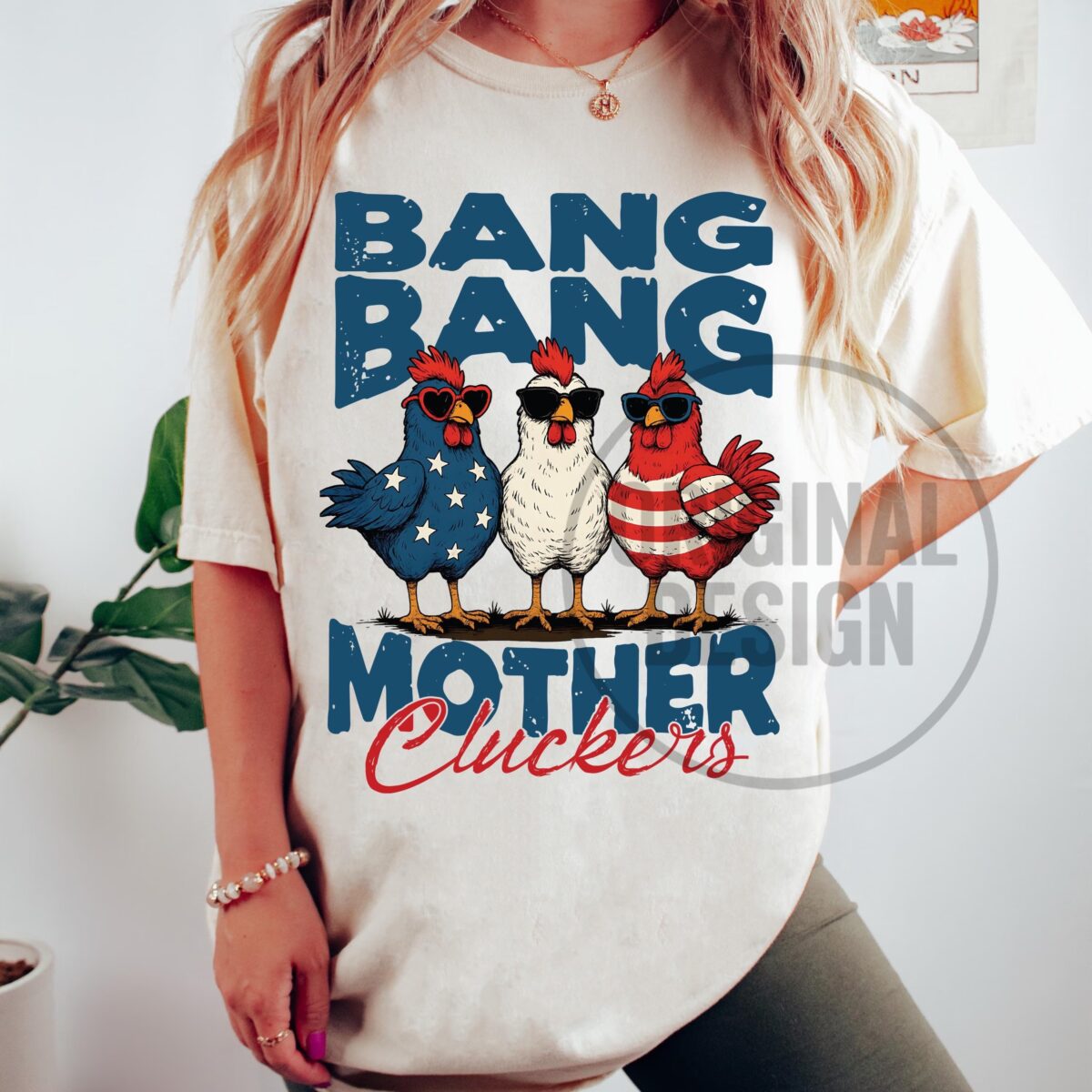 Bang Bang Mother Cluckers Funny 4th of July Chicken Shirt Sublimation Design Patriotic Snarky Chicken shirt - Image 2